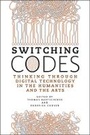 Cover: Switching Codes - University of Chicago Press