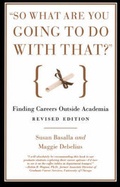 Cover: So What are You Going to Do with That? - University of Chicago Press