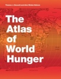 Cover: Atlas of World Hunger - University of Chicago Press