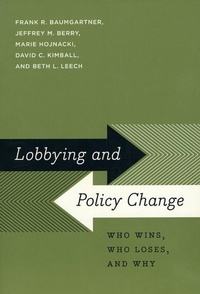 Enlarge image Cover: Lobbying and Policy Change - University of Chicago Press