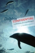 Cover: Dolphin Confidential - University of Chicago Press