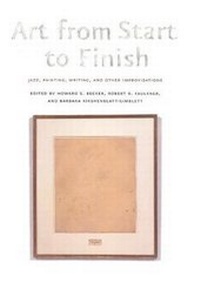 Enlarge image Cover: Art from Start to Finish - University of Chicago Press