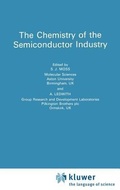 Cover: Chemistry of the Semiconductor Industry - Kluwer Academic Publishers