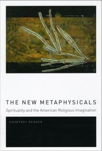 Enlarge image Cover: The New Metaphysicals - University of Chicago Press
