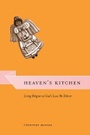 Cover: Heaven's Kitchen - University of Chicago Press