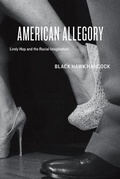 Cover: American Allegory - University of Chicago Press