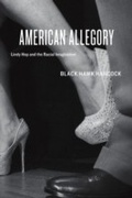 Cover: American Allegory - University of Chicago Press