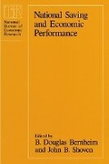 Cover: National Saving and Economic Performance - University of Chicago Press