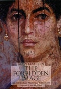 Cover: The Forbidden Image - University of Chicago Press