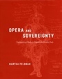 Cover: Opera and Sovereignty - University of Chicago Press