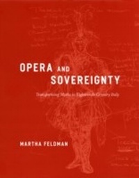 Enlarge image Cover: Opera and Sovereignty - University of Chicago Press
