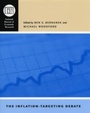 Cover: Inflation-Targeting Debate - University of Chicago Press