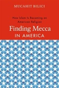 Cover: Finding Mecca in America - University of Chicago Press