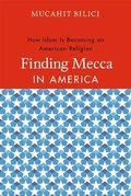 Cover: Finding Mecca in America - University of Chicago Press