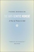 Cover: The Anti-Semitic Moment - University of Chicago Press