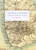Cover: Locations of Buddhism - University of Chicago Press