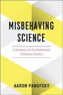 Cover: Misbehaving Science - University of Chicago Press