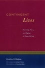 Cover: Contingent Lives - University of Chicago Press