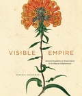 Cover: Visible Empire - University of Chicago Press