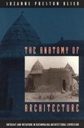 Cover: The Anatomy of Architecture - University of Chicago Press