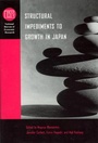 Cover: Structural Impediments to Growth in Japan - University of Chicago Press
