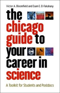 Enlarge image Cover: The Chicago Guide to Your Career in Science - University of Chicago Press