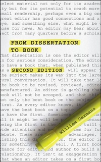 Enlarge image Cover: From Dissertation to Book, Second Edition - University of Chicago Press