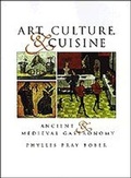 Cover: Art, Culture, and Cuisine - University of Chicago Press