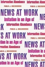Cover: News at Work - University of Chicago Press