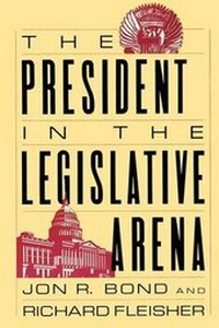 Enlarge image Cover: The President in the Legislative Arena - University of Chicago Press