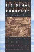 Cover: Libidinal Currents - University of Chicago Press