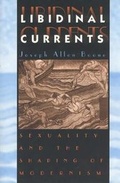 Cover: Libidinal Currents - University of Chicago Press