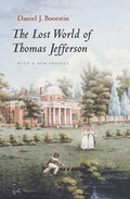 Cover: The Lost World of Thomas Jefferson - University of Chicago Press
