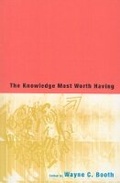 Cover: The Knowledge Most Worth Having - University of Chicago Press