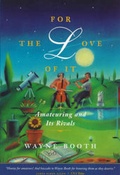 Cover: For the Love of It - University of Chicago Press