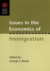 Enlarge image Cover: Issues in the Economics of Immigration - University of Chicago Press