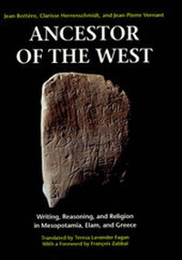 Enlarge image Cover: Ancestor of the West - University of Chicago Press