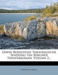 Cover: Erwin Bernsteins Theatralische Sendung - Nabu Press
