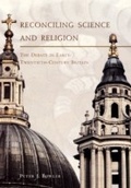 Cover: Reconciling Science and Religion - University of Chicago Press