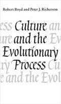 Cover: Culture and the Evolutionary Process - University of Chicago Press