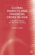 Cover: Global Markets and Financial Crises in Asia - Palgrave Macmillan