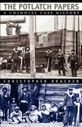 Cover: The Potlatch Papers - University of Chicago Press