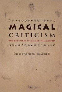 Enlarge image Cover: Magical Criticism - University of Chicago Press