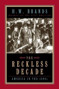 Cover: The Reckless Decade - University of Chicago Press