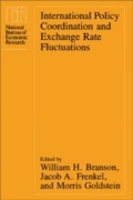 Cover: International Policy Coordination and Exchange Rate Fluctuations - University of Chicago Press