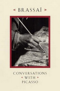 Enlarge image Cover: Conversations with Picasso - University of Chicago Press