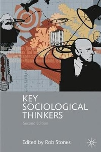 Enlarge image Cover: Key Sociological Thinkers - Palgrave Macmillan