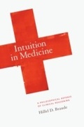Cover: Intuition in Medicine - University of Chicago Press