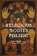 Cover: Religious Bodies Politic - University of Chicago Press