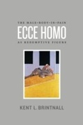 Cover: Ecce Homo - University of Chicago Press